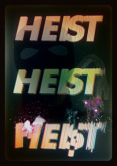 Heist